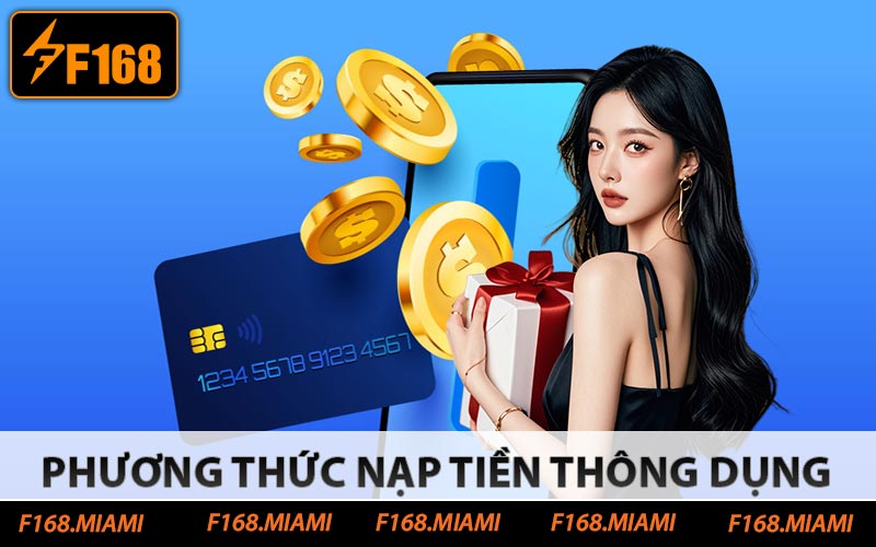 Phương thức nạp tiền thông dụng